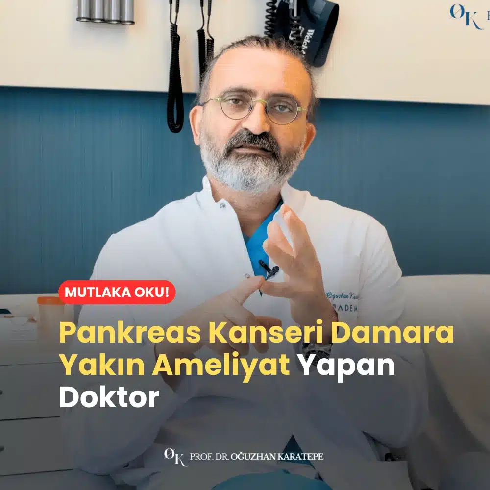 Pankreas Kanseri Damara Yakın Ameliyat Yapan Doktor
